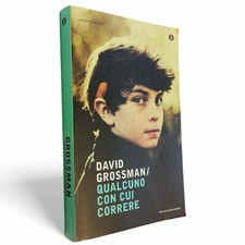 MONDADORI DAVID GROSSMAN - QUALCUNO CON CUI CORRERE - OSCAR 9788804582519