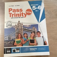 PASS TRINITY NOW GESE GRADES 5-6 + CD - DeA Scuola I Edizione Gennaio 2016