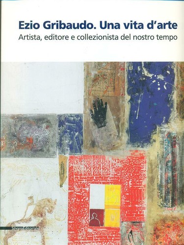Ezio gribaudo una - una, vita