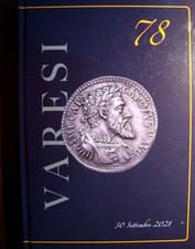 Catalogo d'Asta Varesi 78a Asta Numismatica 30 Settembre 2021 Num. Varesi Pavia