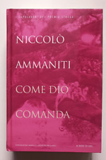 Come Dio comanda AMMANITI, n 5 Capolavori Premio Strega Sole 24 ore. OTTIMO