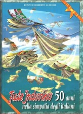 Frate Indovino 50 anni nella simpatia degli italiani di Renzo e Roberto Alleg...