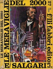 Le Meraviglie del 2000. . E. Salgari. 1968. .