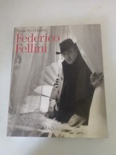 Federico Fellini di Tazio Secchiaroli  - RIZZOLI EDITORE 