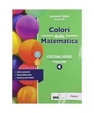 Colori della matematica ediz - della,