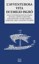 AVVENTUROSA VITA DI EMILIO