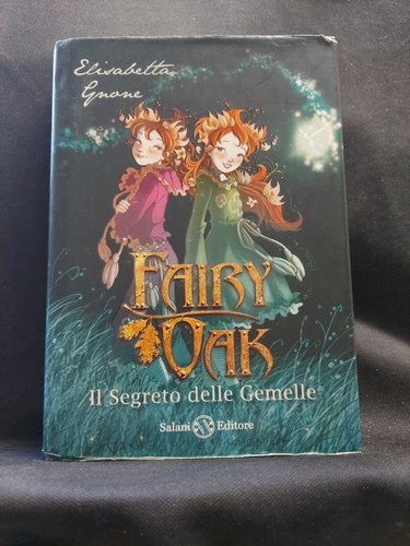 Fairy oak segreto - oak, delle