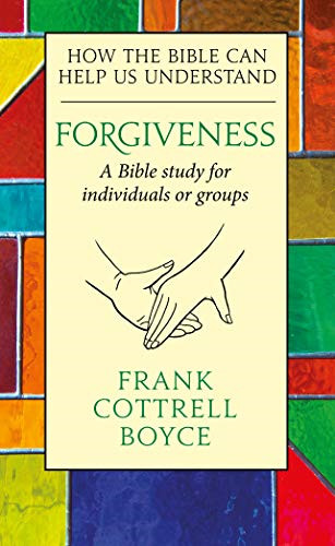 Forgiveness how the - how, bible