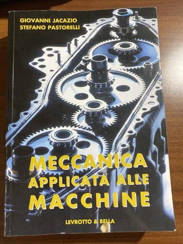 Meccanica applicata alle - meccanica,