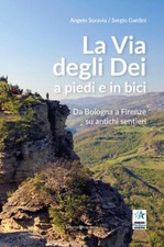 La via degli Dei a piedi e in