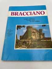 Bracciano il suo castello il suo lago la sua storia