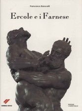 Ercole e i Farnese - Francesco Barocelli (Edizioni L'Agrifoglio) [1993]