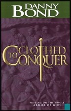 Clothed to Conquer: Putting on