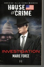 House of Crime 1 - Investigation - Marie Force