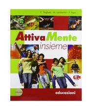 Attivamente insieme. Corso di