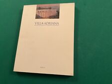 VILLA ADRIANA Paesaggio antico e ambiente moderno