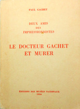 IMPRESSIONNISME/LE DR GACHET