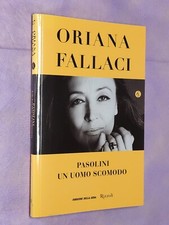 Oriana Fallaci Pasolini Un Uomo Scomodo Libro Inchiesta Intervista Niente Rabbia