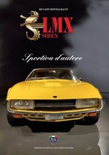 LMX Sirex. Sportiva d'autore -