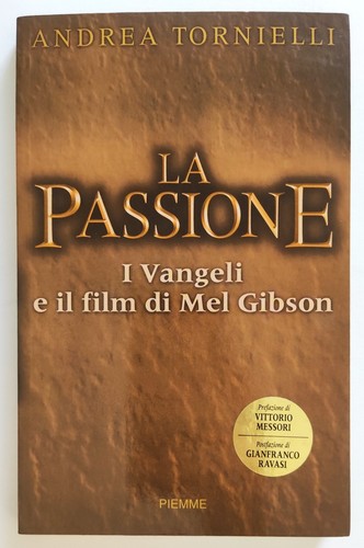 Passione vangeli e il - e,