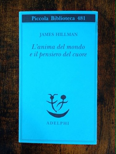 Anima del mondo il - l'anima, e