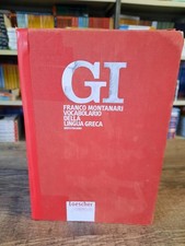 "Gi" Montanari. Dizionario Di Greco 2°edizione "Loescher" (A71)