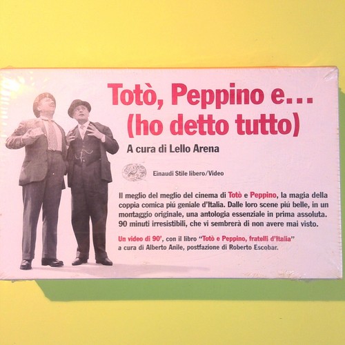 Totò peppino ho detto - e...,