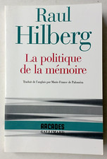 LA POLITIQUE DE LA MEMOIRE