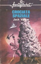 Crociata spaziale di Jack Vance - Fantapocket n. 20 ed. Longanesi