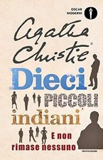 Dieci piccoli indiani (...e