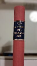 Ernie Pyle "La storia del soldato Joe" Luglio 1945 con dedica di un soldato