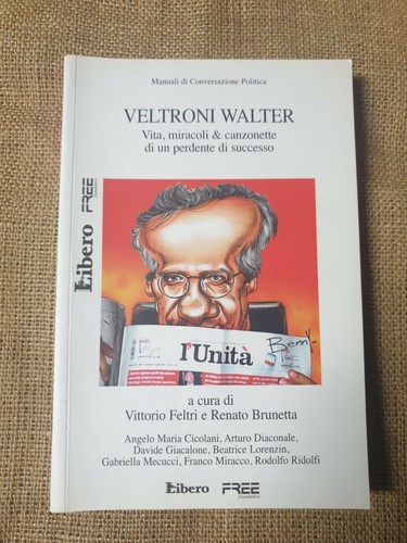 Veltroni walter vita - veltroni,