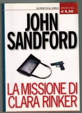 John Sandford - La Missione di Clara Rinker - Sperling 2004