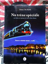 Ettore De Nobili Nu Trène spèciàle – POESIE IN DIALETTO BARESE 2009 Wip Edizioni