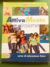 Libro ATTIVAMENTE INSIEME Corso Di Educazione Fisica