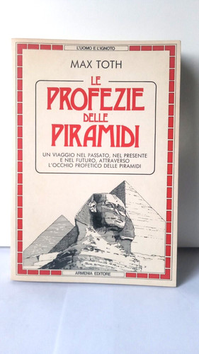 Profezie delle piramidi - profezie,