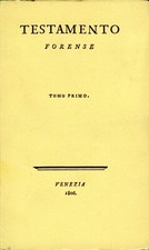 Giuseppe Maria GALANTI Testamento forense, 2 Voll.