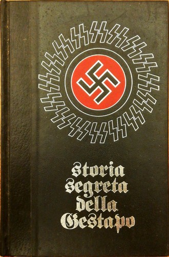 Storia segreta della gestapo - segreta,