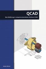 QCAD - Eine Einführung in
