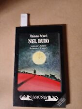 Nel Buio Tiziano Sclavi 1a Edizione Assoluta Camunia Settembre 1993 Ottime...