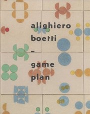 Alighiero Boetti:Game Plan