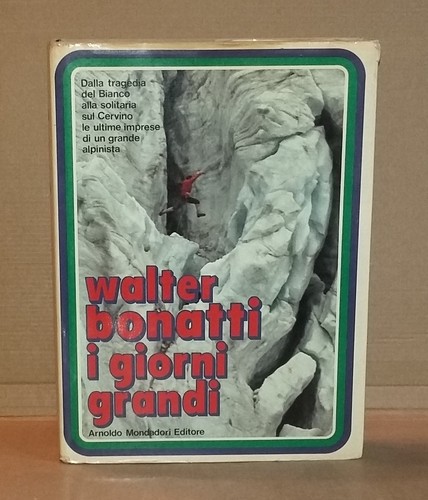 Walter bonatti i giorni - -,