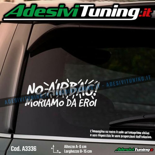 Adesivo airbag moriamo da - no,