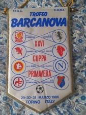 GAGLIARDETTO PENNANT VINTAGE 1986 BARCANOVA TORINO JUVENTUS ROMA NAPOLI MILAN