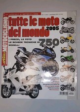 TUTTE LE MOTO DEL MONDO ANNO 2005 - 323 PAGINE - OLTRE 750 MODELLI