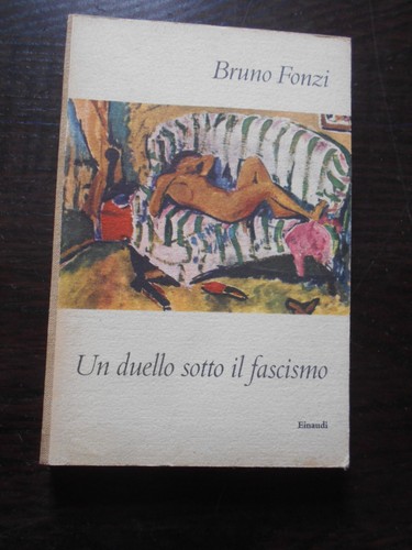 Bruno fonzi duello sotto - sotto, il