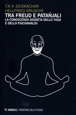 LIBRO TRA FREUD E PATANJALI -