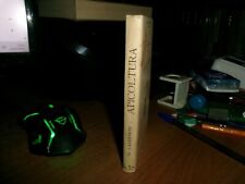 APICOLTURA di G. CANESTRINI - Quarta edizione - HOEPLI 1902.
