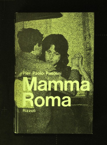 Pasolini pier paolo mamma - paolo, roma