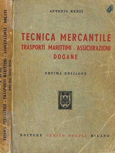 Tecnica mercantile trasporti - tecnica,